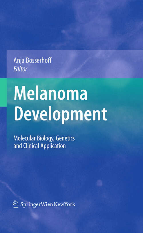 Book cover of Melanoma Development