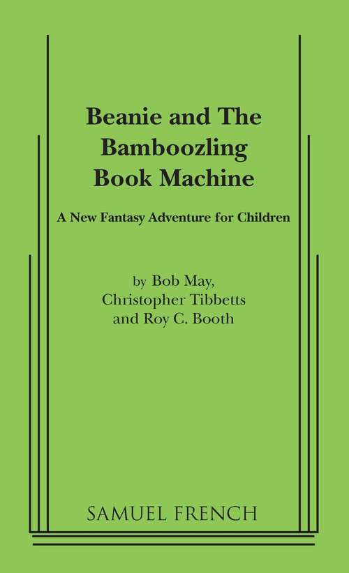 Book cover of Beanie and The Bamboozling Book Machine