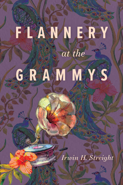 Book cover of Flannery at the Grammys (EPUB Single)