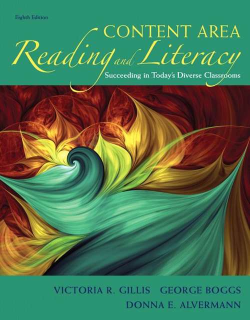 Book cover of Content Area Reading and Literacy: Succeeding in Today's Diverse Classrooms (Eighth Edition)