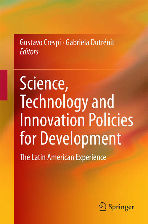 Book cover of Science, Technology and Innovation Policies for Development