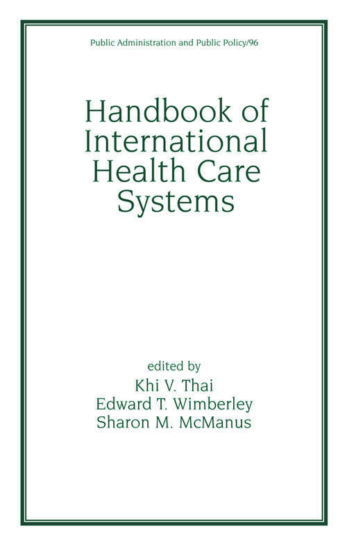 Book cover of Handbook of International Health Care Systems (1)