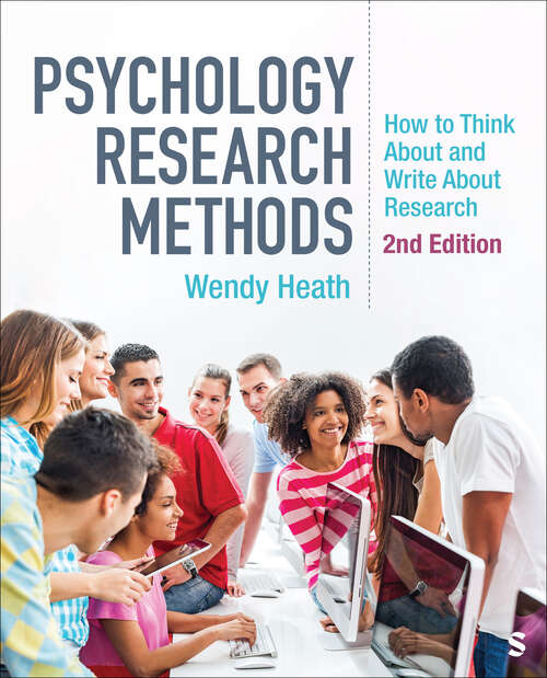 Book cover of Psychology Research Methods: How to Think About and Write About Research (Second Edition)