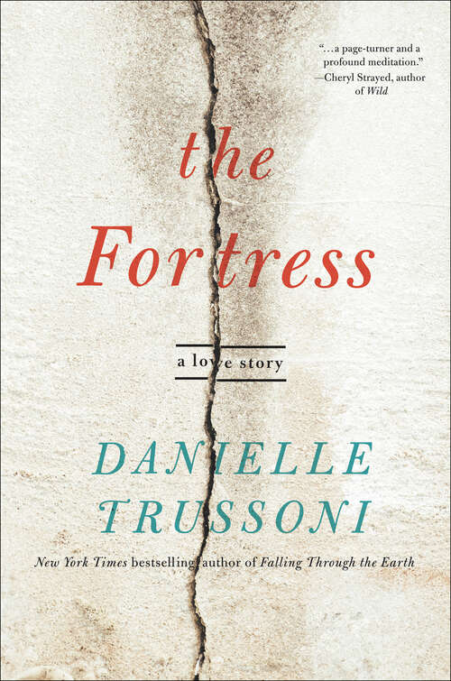 Book cover of The Fortress: A Love Story