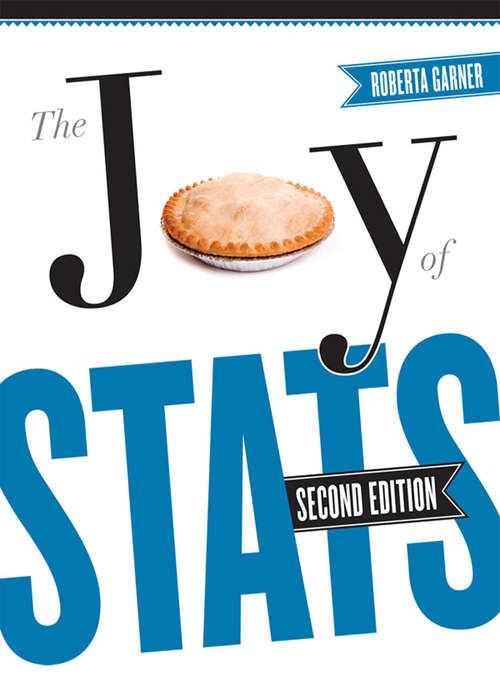 Book cover of The Joy of Stats: A Short Guide To Introductory Statistics In The Social Sciences