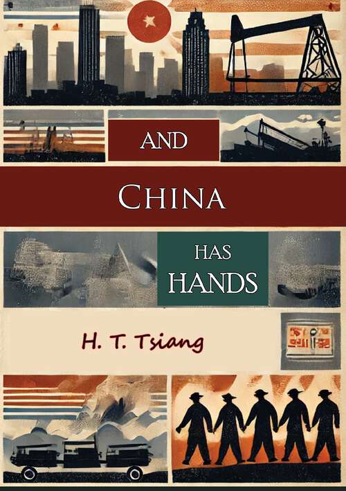 Book cover of And China Has Hands