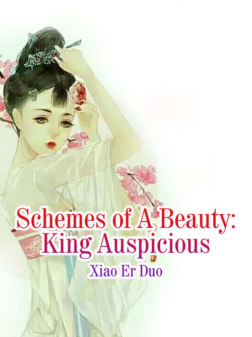 Book cover of Schemes of A Beauty: Volume 1 (Volume 1 #1)