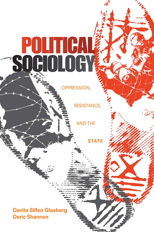 Book cover of Political Sociology: Oppression, Resistance, and the State