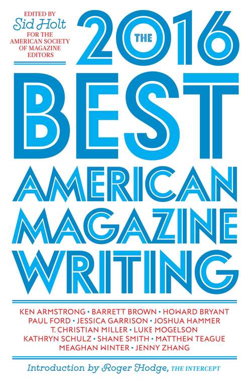Book cover of The Best American Magazine Writing 2016