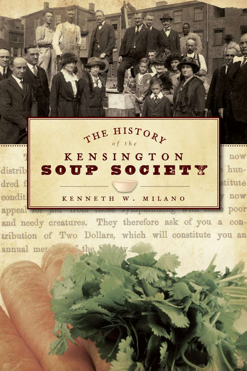 Book cover of History of the Kensington Soup Society, The