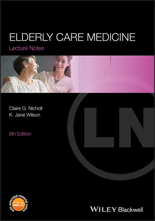 Book cover of Lecture Notes: Elderly Care Medicine