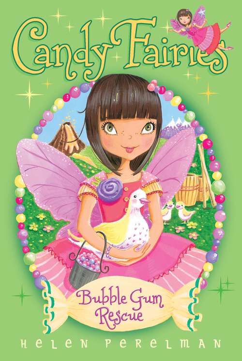 Book cover of Bubble Gum Rescue (Candy Fairies #8)