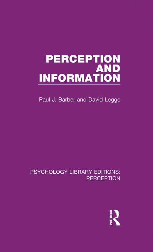 Book cover of Perception and Information (Psychology Library Editions: Perception #1)