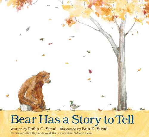 Book cover of Bear Has A Story To Tell