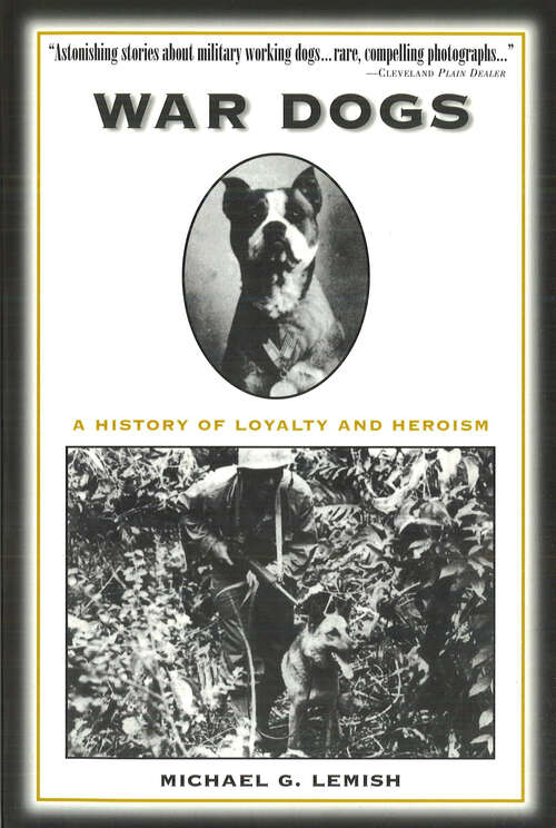 Book cover of War Dogs: Canines in Combat