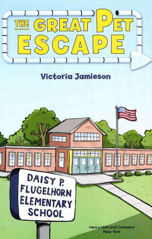 Book cover of The Great Pet Escape (Pets On The Loose!)