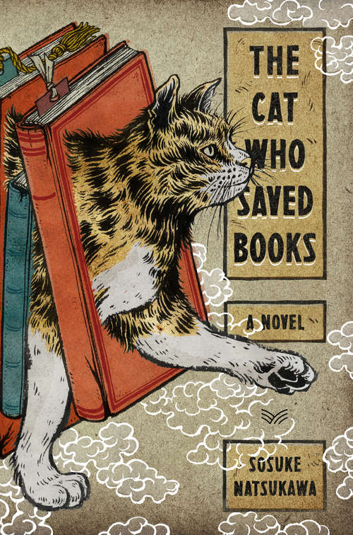 Book cover of The Cat Who Saved Books: A Novel