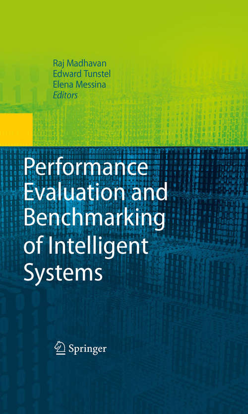 Book cover of Performance Evaluation and Benchmarking of Intelligent Systems