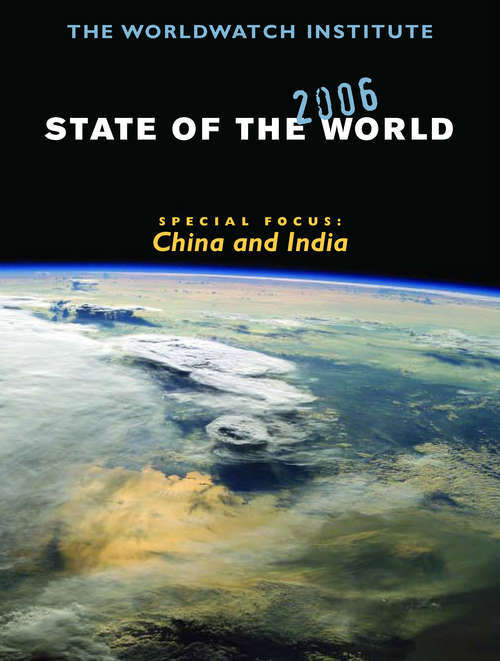 Book cover of State of the World 2006: China and India (State of the World #0)