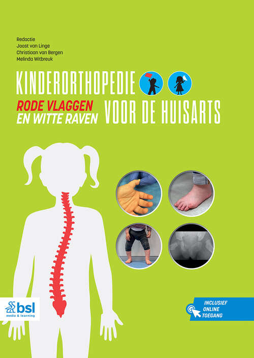 Book cover of Kinderorthopedie voor de huisarts: Rode vlaggen en witte raven