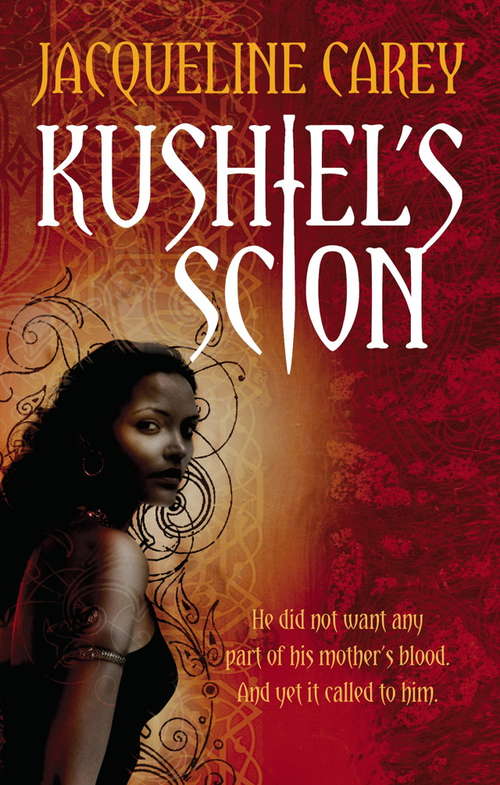 Book cover of Kushiel's Scion: Treason's Heir: Book One