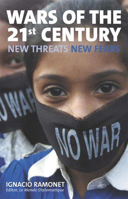 Book cover of Wars of the 21st Century: New Threats, New Fears