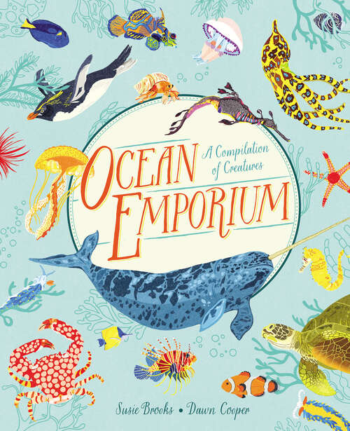 Book cover of Ocean Emporium: A Compilation of Creatures