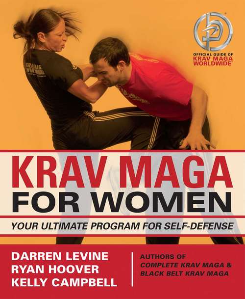 Book cover of Krav Maga for Women: Your Ultimate Program for Self Defense