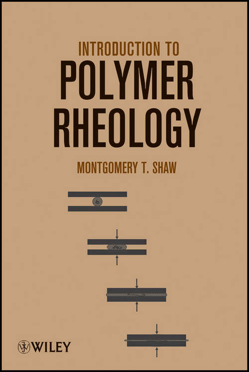 Book cover of Introduction to Polymer Rheology