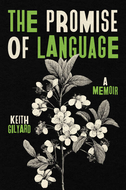 Book cover of The Promise of Language: A Memoir (African American Life)