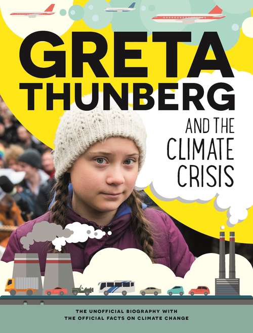 Book cover of Greta Thunberg and the Climate Crisis