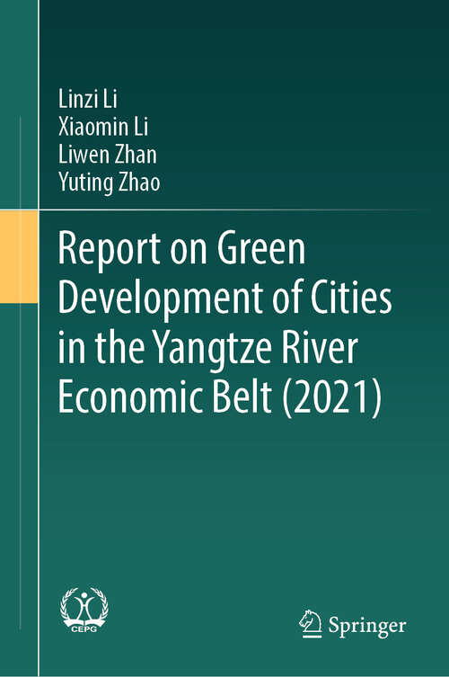 Book cover of Report on Green Development of Cities in the Yangtze River Economic Belt (2021)