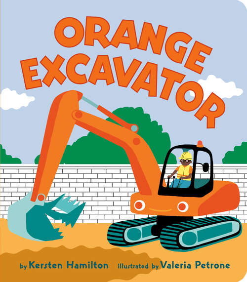 Book cover of Orange Excavator