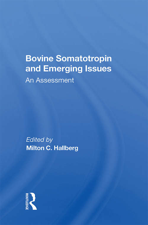 Book cover of Bovine Somatotropin And Emerging Issues: An Assessment