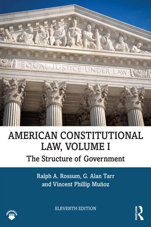 Book cover of American Constitutional Law, Volume I: The Structure of Government (11)