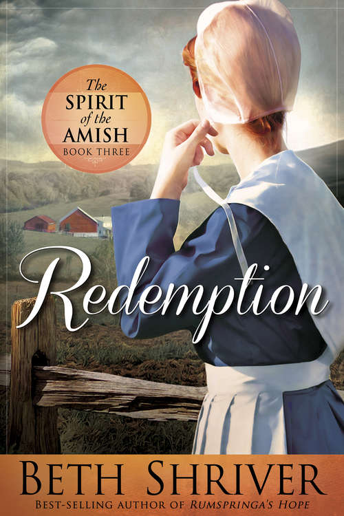 Book cover of Redemption (Spirit of the Amish #3)