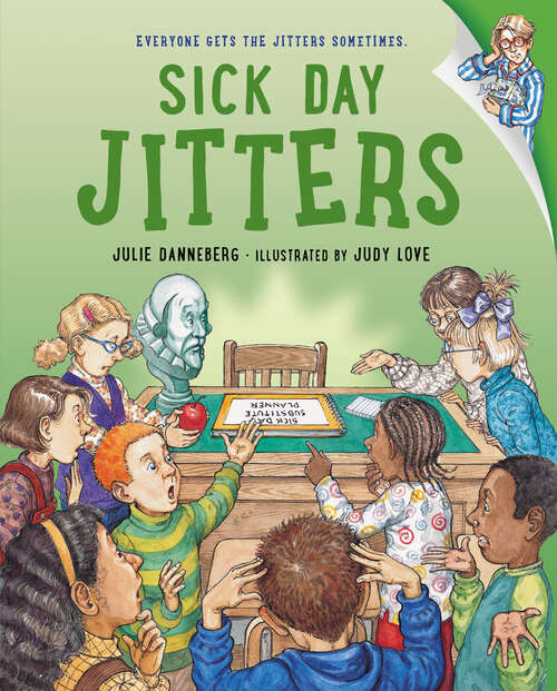 Book cover of Sick Day Jitters (The Jitters Series)