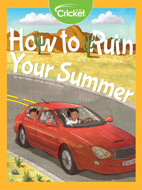 Book cover of How to Ruin Your Summer