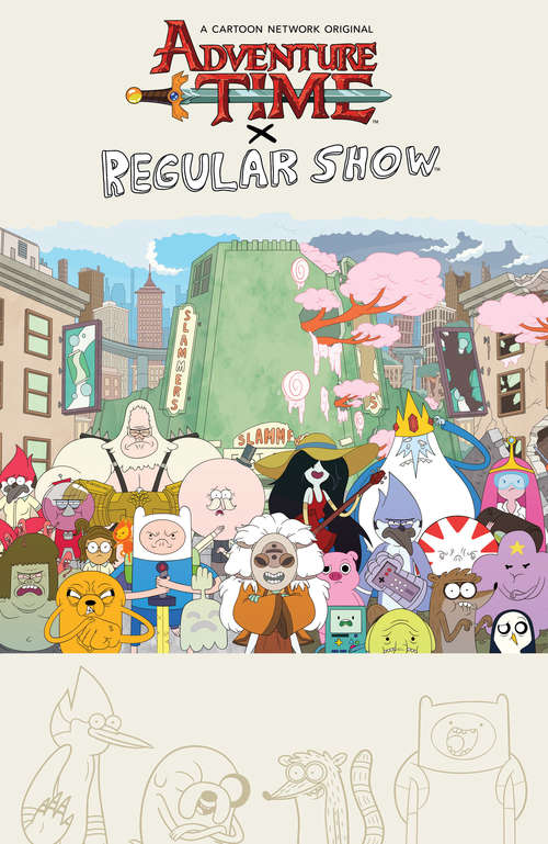 Book cover of Adventure Time/Regular Show (Adventure Time/Regular Show: 1 - 6)