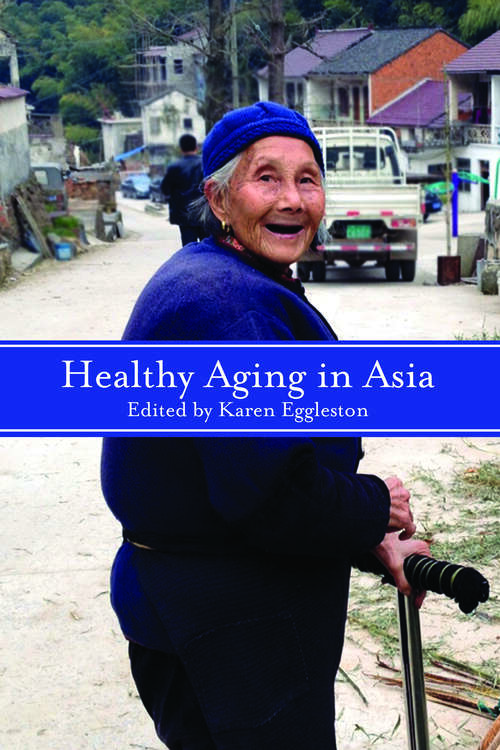 Book cover of Healthy Aging in Asia