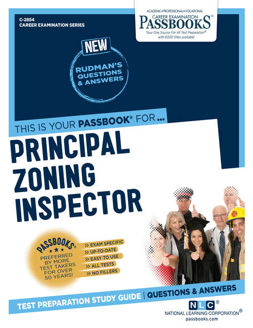 Book cover of Principal Zoning Inspector: Passbooks Study Guide (Career Examination Series)