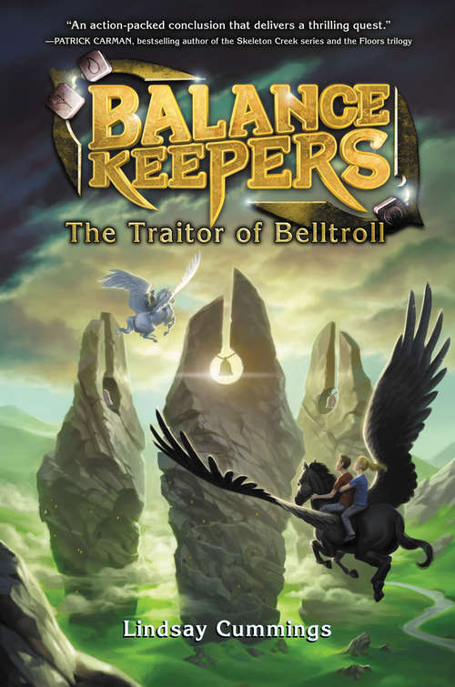 Book cover of The Traitor of Belltroll (Balance Keepers #3)