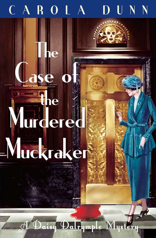 Book cover of The Case of the Murdered Muckraker (Daisy Dalrymple #10)