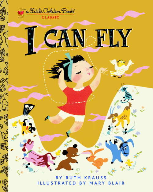 Book cover of I Can Fly (Little Golden Book)