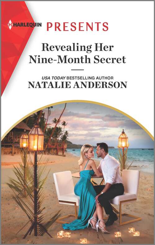 Book cover of Revealing Her Nine-Month Secret (Original) (Jet-Set Billionaires #4)