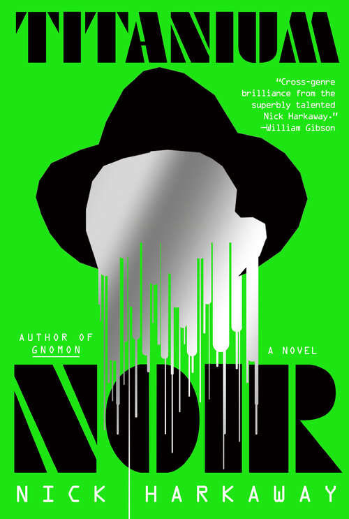 Book cover of Titanium Noir: A novel