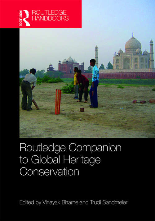 Book cover of Routledge Companion to Global Heritage Conservation