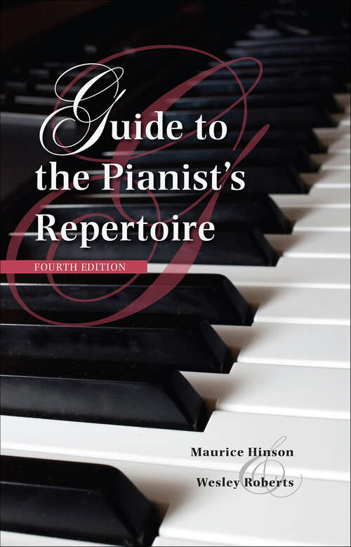 Book cover of Guide to the Pianist's Repertoire (4) (Indiana Repertoire Guides)