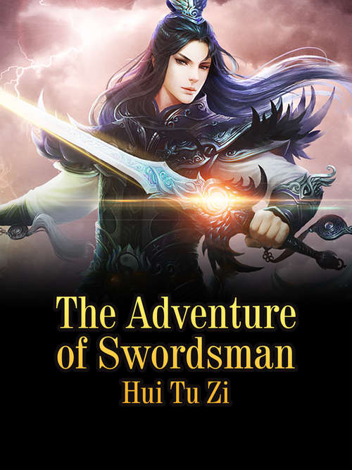 Book cover of The Adventure of Swordsman: Volume 1 (Volume 1 #1)