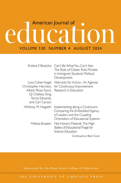 Book cover of American Journal of Education, volume 130 number 4 (August 2024)